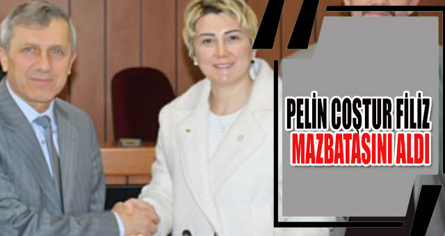 PELİN COŞTUR FİLİZ MAZBATASINI ALDI