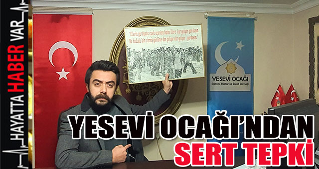 YESEVİ OCAĞI’NDAN OZAN CEYHUN’A SERT TEPKİ