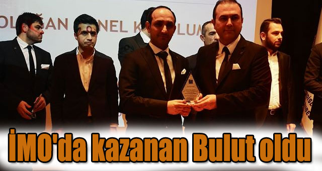 İMO'da kazanan Bulut oldu