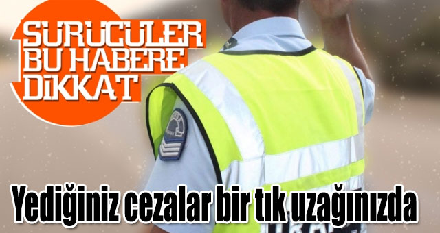 Sürücüler bu haber sizin için