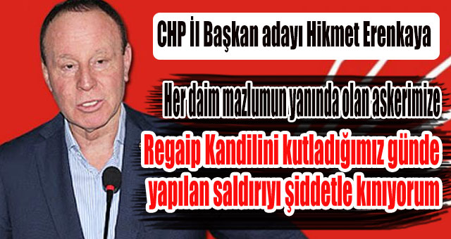 Erenkaya'dan İdlib şehitlerimi için  taziye mesajı