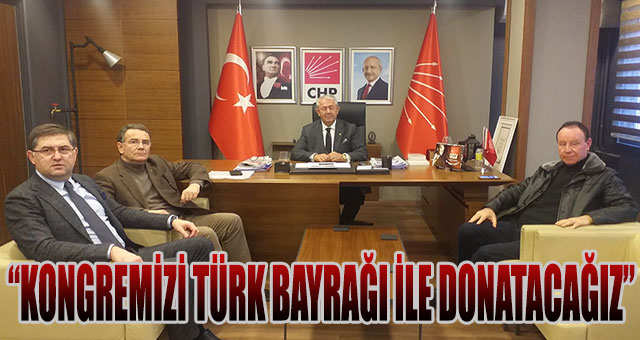 CHP İl Başkanı Sarıbay 'Kongremizde şehitlerimizin aziz hatırası yaşatılacak'