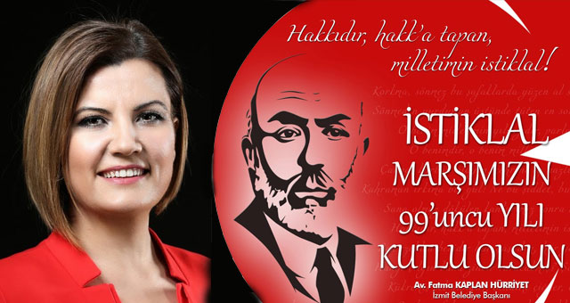 Başkan Hürriyet, İstiklal Marşının kabulünün 99. yılını andı