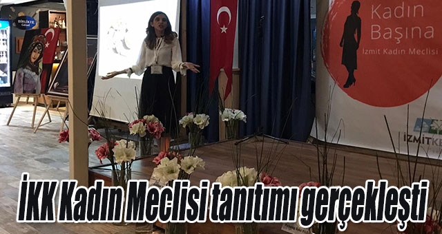 İKK Kadın Meclisi tanıtımı gerçekleşti