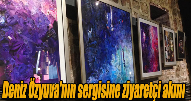 Deniz Özyuva'nın sergisine ziyaretçi akını