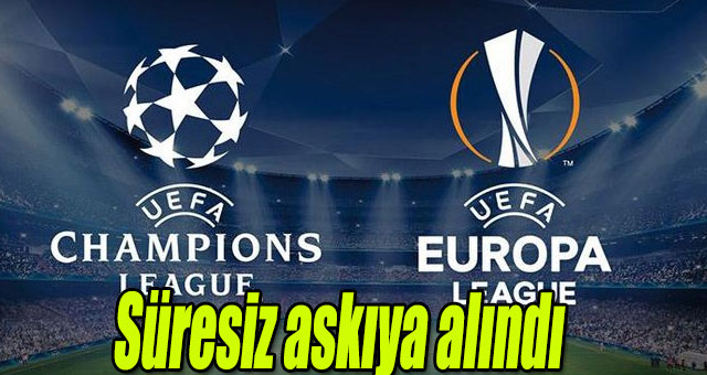 Süresiz askıya alındı