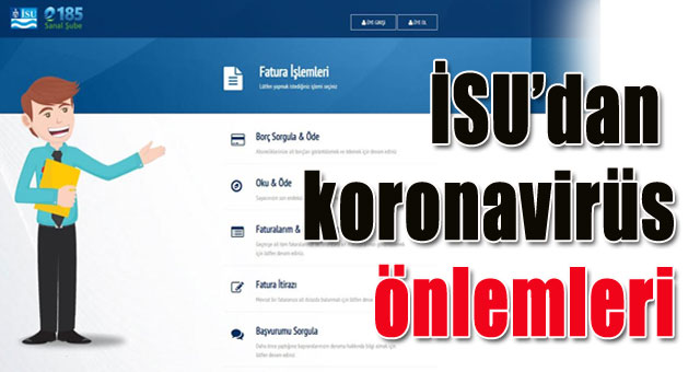 İSU’dan koronavirüs önlemleri
