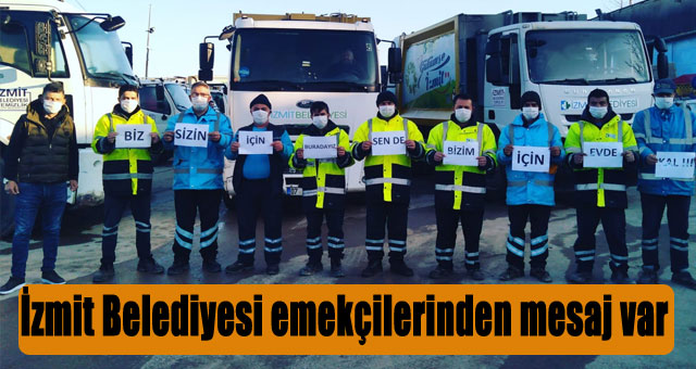 İzmit Belediyesi emekçilerinden mesaj var