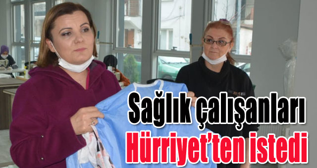 Sağlık çalışanları Hürriyet’ten istedi