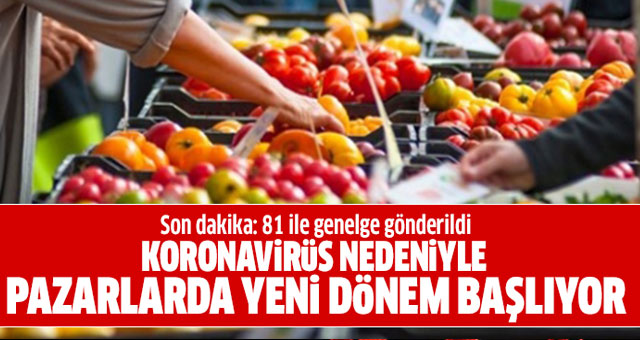 Pazarlar için corona virüs genelgesi!