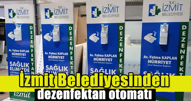 İzmit Belediyesinden kentin farklı noktalarına dezenfektan otomatı