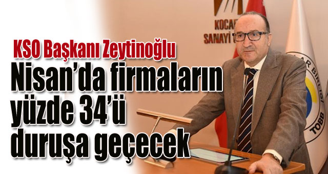  KSO Başkanı Zeytinoğlu dış ticaret rakamlarını değerlendirdi