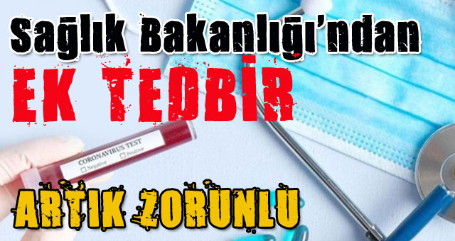 Sağlık Bakanlığı'ndan ek tedbir