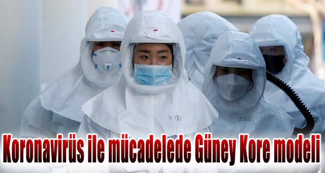 Koronavirüs ile mücadelede Güney Kore modeli