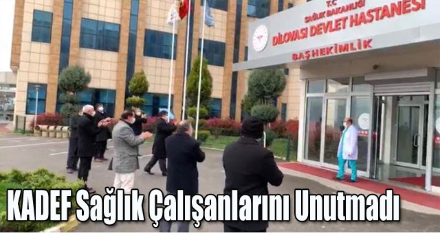 KADEF Sağlık Çalışanlarını Unutmadı