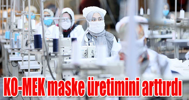 KO-MEK maske üretimini arttırdı