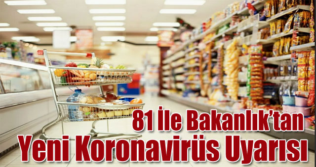 81 ile Bakanlıktan yeni koronavirüs uyarısı