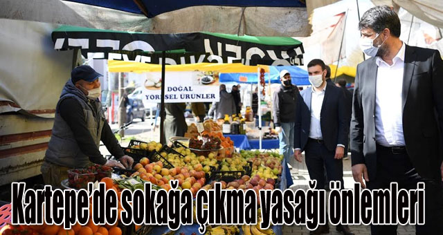 Kartepe de sokağa çıkma yasağı önlemleri