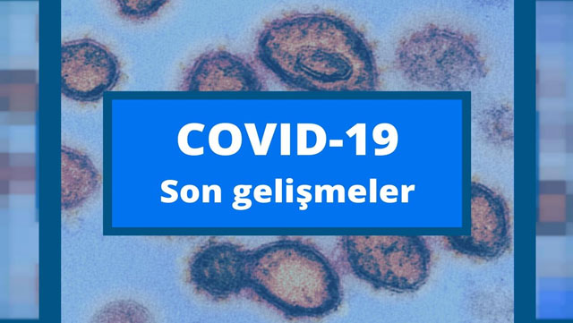 KORONAVİRÜS TABLOSU AĞIRLAŞIYOR