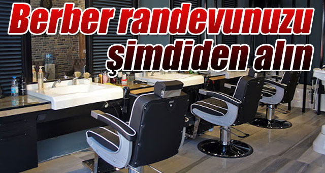 Berber randevunuzu şimdiden alın