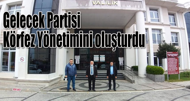 Gelecek Partisi Körfez Yönetimini oluşturdu