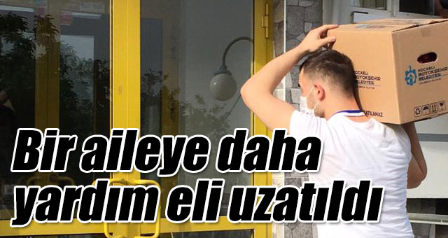 Bir aileye daha yardım eli uzatıldı