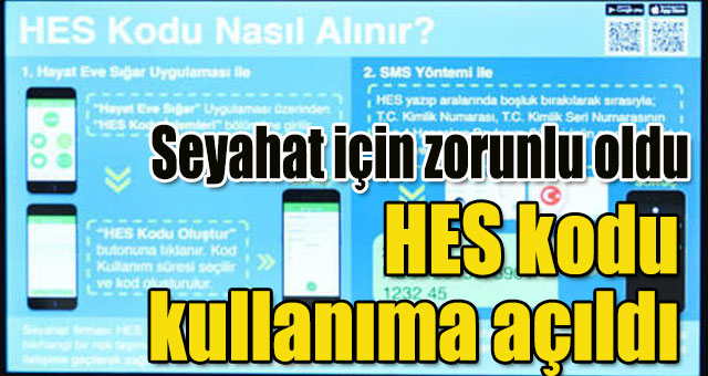HES kodu kullanıma açıldı