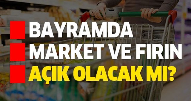 Bugün 23.00, yarın 17.00'e kadar açık kalacak