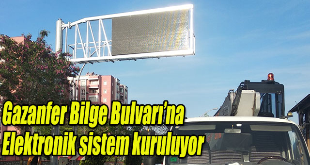 Gazanfer Bilge Bulvarı’na yasaklı araçlara geçit verilmeyecek