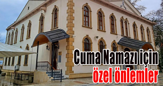 Büyükşehir’den Cuma Namazı için özel önlemler