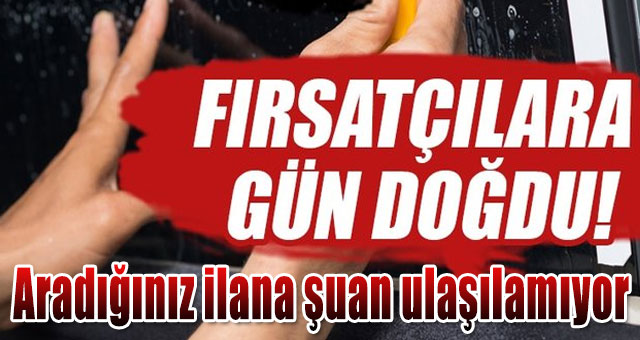 Aradığınız ilana şuan ulaşılamıyor
