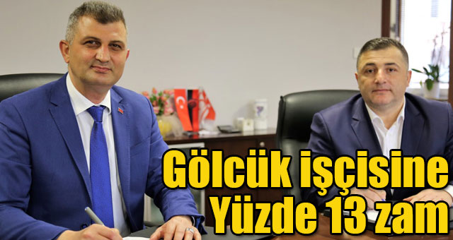 GÖLCÜK BELEDİYESİ’NDE TOPLU İŞ SÖZLEŞMESİ İMZALANDI