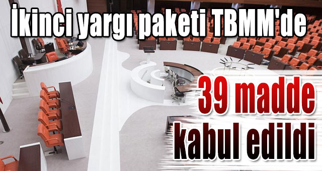 İkinci yargı paketi TBMM'de 