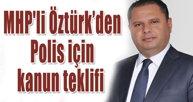 Polis için kanun teklifi verildi