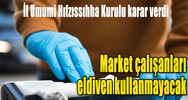 İl Umumi Hıfzıssıhha Kurulu karar verdi