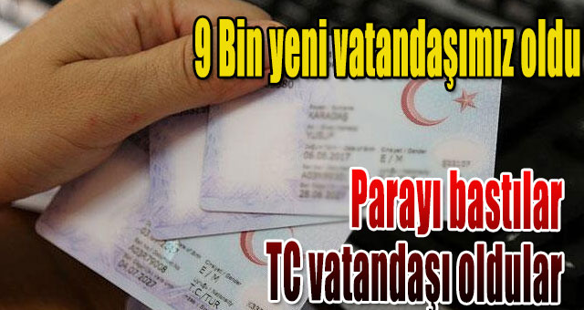 9 bin 11 yabancı  Türk vatandaşı oldu