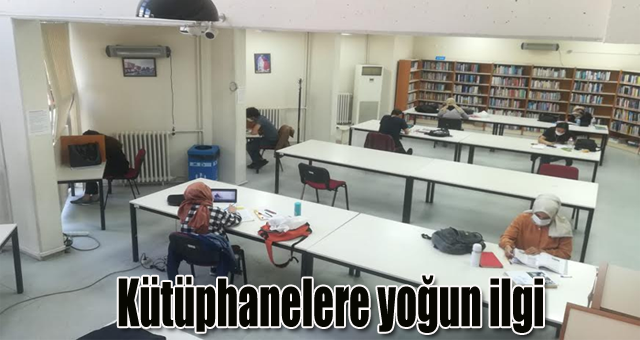 Kütüphanelere yoğun ilgi 