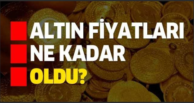 Gram altın ne kadar oldu?