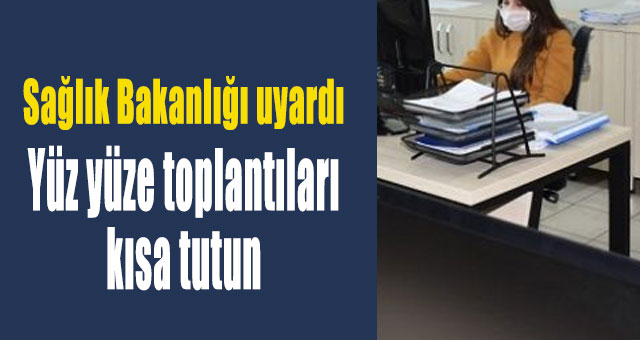 Sağlık Bakanlığı uyardı
