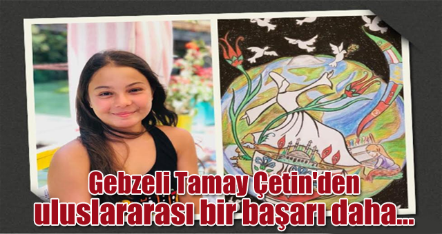 Gebzeli Tamay Çetin'den uluslararası bir başarı daha...