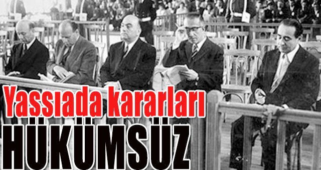 Yassıada teklifi mecliste kabul edildi