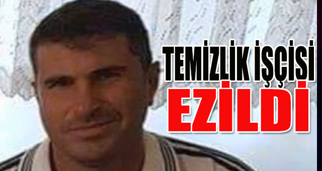 Gölcüklü temizlik işçisi kamyonun altında kaldı