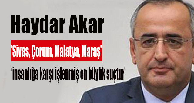 'Sivas, Çorum, Malatya, Maraş'