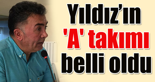 Şanbaz Yıldız 'A' takımını belirledi