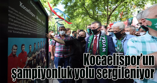 Kocaelispor’un şampiyonluk yolu sergileniyor