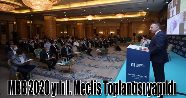 MBB 2020 yılı I. Meclis Toplantısı yapıldı