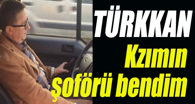 Baba Türkkan, kızına sahip çıktı