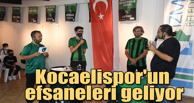 Kocaelispor'un efsaneleri geliyor
