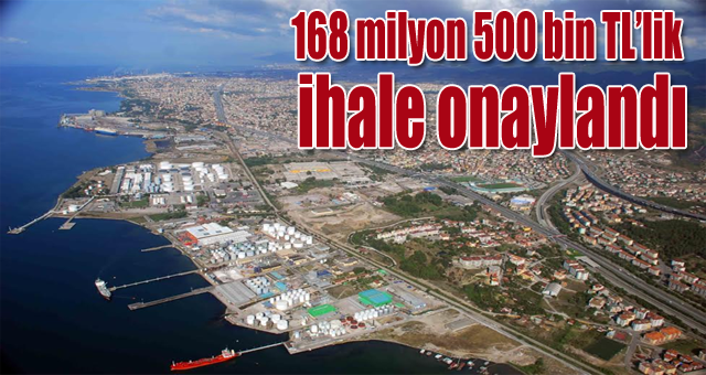 168 milyon 500 bin TL’lik ihale onaylandı