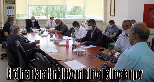  Encümen kararları elektronik imza ile imzalanıyor